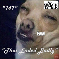 The ShackTalk Episode 147: That Ended Badly