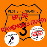 Episode 52 - Ravenous (1999) Review