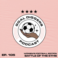 105. Womens Football Edition: Battle of the 5ths