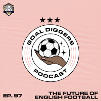97. The Future of English Football