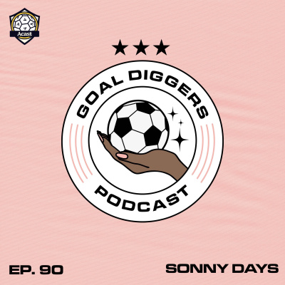Goal Diggers Podcast