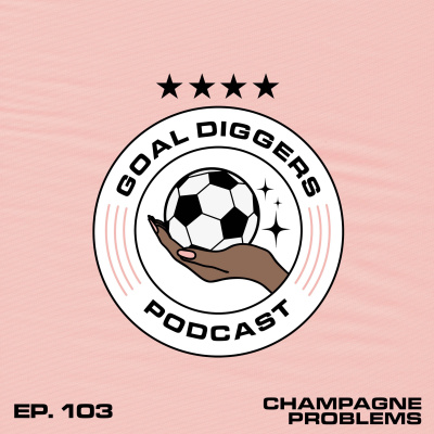 Goal Diggers Podcast