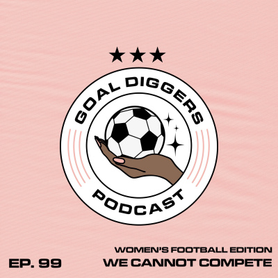 Goal Diggers Podcast