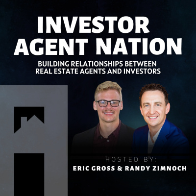 Real Estate: Agents And Investors Winning Together | Randy Zimnoch