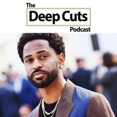 Deep Cuts: The Podcast