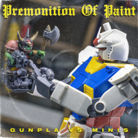 Premonition Of Paint: Gunpla VS Minis - LEVEL UP!