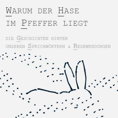 Warum Der Hase Im Pfeffer Liegt