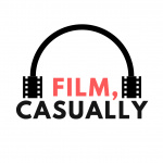 Film, Casually