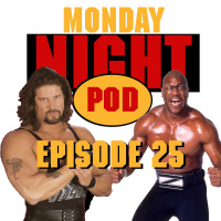Episode 25: Undertaker Has a New Home WWF Raw #151 vs WCW Monday Nitro #28