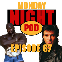 Episode 67: Eric Bischoffs Abuse of Power WWF Raw #195 vs WCW Monday Nitro #72