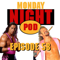 Episode 58: Shawn Michaels Has a New Attitude! WWF Raw #186 vs WCW Monday Nitro #63