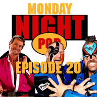 Episode 20: President Rowdy Roddy Piper is Here! WWF Raw #145 vs WCW Monday Nitro #22