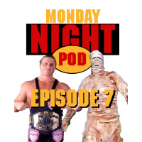 Episode 7: Its the Yeti WWF Raw #132 vs WCW Monday Nitro #8