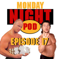Episode 17: The Ringmaster Sucked! Steve Austin Debuts WWF Raw #142 vs WCW Monday Nitro #19