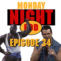 Episode 34: Hey Yo! Scott Hall is in WCW! WWF Raw #161 vs WCW Monday Nitro #37