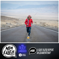 Mim Falei! #66 – O que fazer Depois da Quarentena?