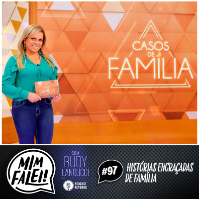 Mim Falei! - Com Rudy Landucci