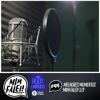 Mim Falei! - Com Rudy Landucci