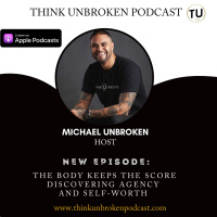 E98 The Body Keeps The Score discovering agency and self-worth | Mental Health Podcast
