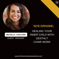 E177: Healing your Inner Child with Gestalt Chair work with Michelle Chalfant | CPTSD and Trauma Healing Podcast