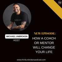 E237: How a coach or mentor will change your life | Trauma Healing Coach