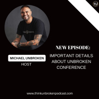 Important Details about Unbroken Conference | CPTSD and Trauma Healing Coach