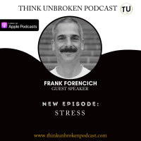 E142 STRESS with Frank Forencich | CPTSD and Trauma Healing Podcast
