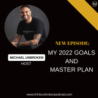 E172: My 2022 Goals and Master Plan | CPTSD and Trauma Healing Podcast