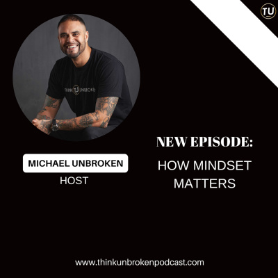 Think Unbroken Podcast