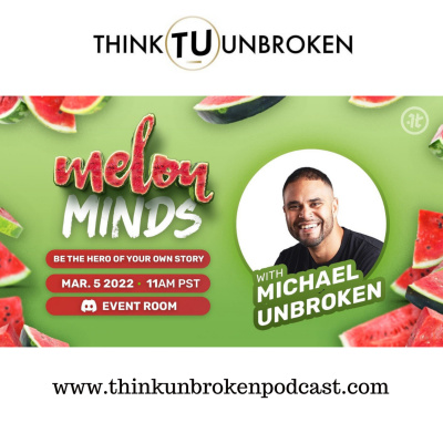 Think Unbroken Podcast