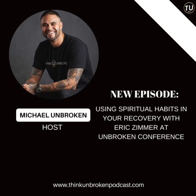 Think Unbroken Podcast