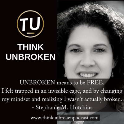 Think Unbroken Podcast