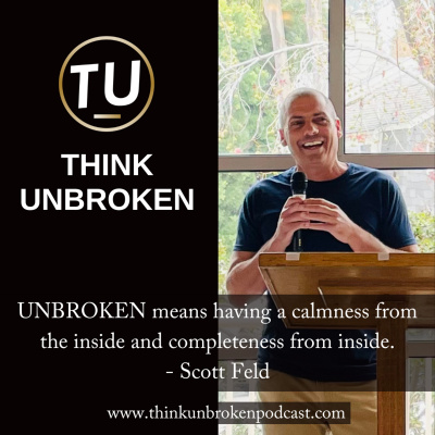 Think Unbroken Podcast