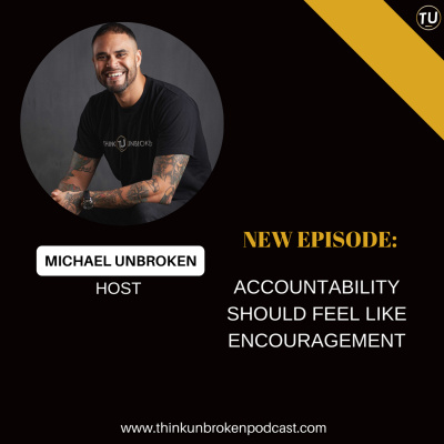 Think Unbroken Podcast