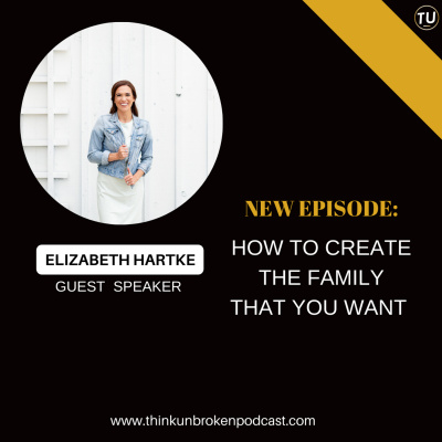 Think Unbroken Podcast