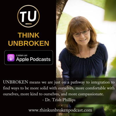 Think Unbroken Podcast