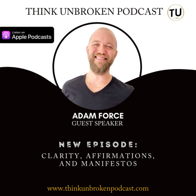 Think Unbroken Podcast