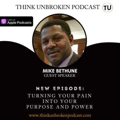 Think Unbroken Podcast