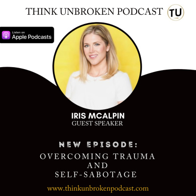 Think Unbroken Podcast