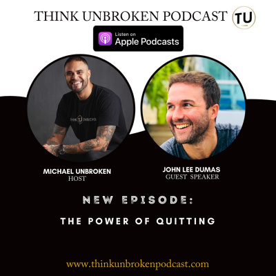 Think Unbroken Podcast