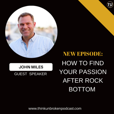 Think Unbroken Podcast