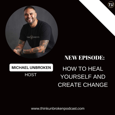 Think Unbroken Podcast