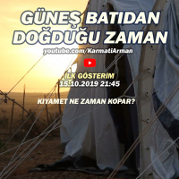 Güneş Batıdan Doğduğu Zaman