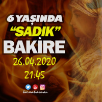 6 Yaşında Sadık BAKİRE
