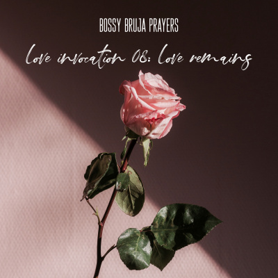 Bossy Bruja Prayers
