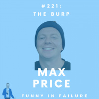 #221: Max Price - The Burp