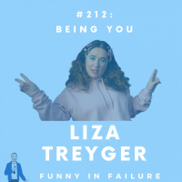 #212: Liza Treyger - Being You