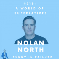 #215: Nolan North - A World of Superlatives
