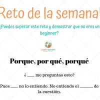 46. Reto de la semana: porque, por qué, porqué