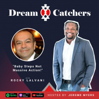 Baby Steps Not Massive Action! - Rocky Lalvani